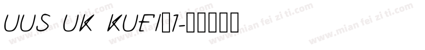 UUS UK KUFI_1字体转换